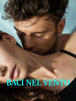 cover image of Baci nel vento